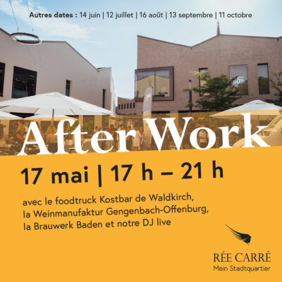 after-work-17-mai-2023-ree-carre-offenburg-france-weinmanufaktur-gengenbach-offenbourg-Brauwerk-baden-dj-sticx-foodtruck-kostbar-waldkirch
