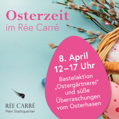 ostern-aktionen-ree-carre-offenburg-8-april-2023-ostergaertnerei